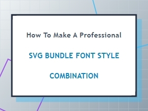 Crafting a Harmonious Svg Font Pairing